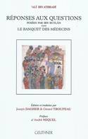 Réponses aux questions posées par Ibn Butlan dans le banquet des médecins (Préface A. Miquel)