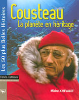 Cousteau, la planète en héritage