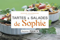 Les Tartes et Salades de Sophie, toutes les recettes