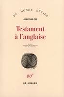 Testament à l'anglaise, roman