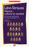 Nature, culture et société, Les structures élémentaires de la parenté, chapitres I et II