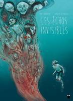 Les echos invisibles