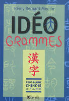 Idéogrammes , Programme chinois LV1, LV2, LV3