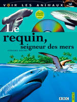 REQUIN, SEIGNEUR DES MERS