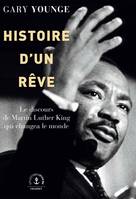 Histoire d'un rêve / le discours de Martin Luther King qui changea le monde, Le discours de Martin Luther King qui changea le monde