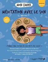 Méditation avec le son