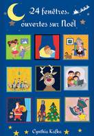 24 fenêtres ouvertes sur Noël