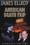 American Death Trip