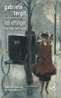 Les Effinger, Une saga berlinoise