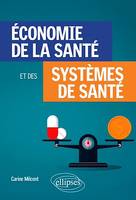 Économie de la santé et des systèmes de santé