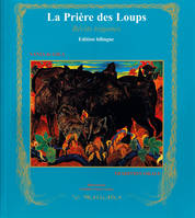 Les Romané chavé par eux-mêmes., 2, La prière des loups et autres contes tsiganes balto-slaves