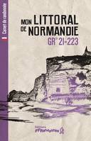 Mon littoral de Normandie - GR 21-223