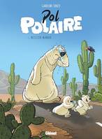 Pol Polaire - Tome 03, Mission maman