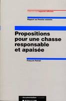 Propositions pour une chasse responsable et apaisée