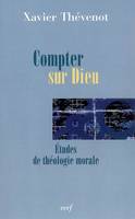 Compter sur Dieu