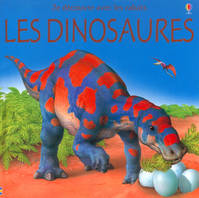 Les Dinosaures. 