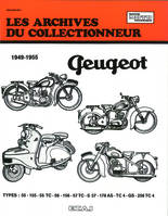 Peugeot - types 55, 155, 55 TC, 56, 156, 57 TC, S 57, 176 AS, TC 4, GS, 256 TC 4