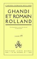 Gandhi et Romain Rolland, Correspondance, extraits du Journal et textes divers, cahier n° 19