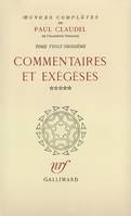 Œuvres complètes (Tome 23-Commentaires et exégèses, V), Commentaires et exégèses, V