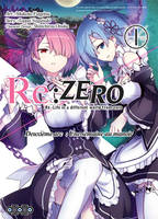 Re-zero, re-life in a different world from zero, deuxième arc, une semaine au manoir, 1, Deuxième arc : une semaine au manoir (Tome 1)