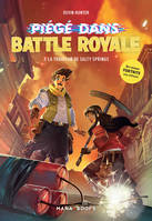 Piégé dans Battle Royale T03 : La trahison de Salty Springs (ePub)