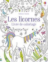 Les licornes - Livre de coloriage