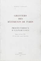 Greffiers des bâtiments de Paris, Règne de Louis XIV, Z¹ 261 à 269, années 1643-1649, greffiers des batiments de paris - proces verbaux d'expertises, procès-verbaux d'expertises