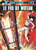 Yoko Tsuno électronicienne, 14, Yoko Tsuno - Tome 14 - Le Feu de Wotan