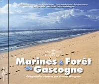 MARINES ET FORET DE GASCOGNE AMBIANCES NATURELLES SUR CD AUDIO PAR FRANCIS WARGNIER