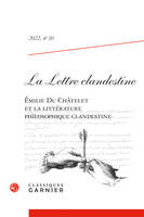 La Lettre clandestine n° 30, Émilie Du Châtelet et la littérature philosophique clandestine