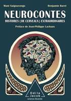 Neurocontes, Histoires (de cerveaux) extraordinaires