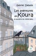 Les aventures de Koura, Le mystère du reflet bleu