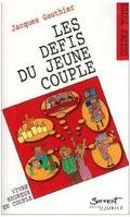 Les défis du jeune couple