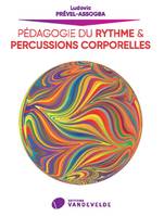 Pédagogie du rythme et percussions corporelles