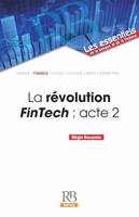 LA REVOLUTION FINTECH : ACTE 2 - TITRE PROVISOIRE