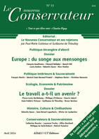 LE NOUVEAU CONSERVATEUR N°13, Europe: du songe aux mensonges