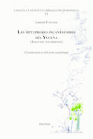 Les métaphores incantatoires des Yucuna (Amazonie colombienne), Classification et efficacité symbolique