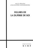 Figures de la Duperie de Soi