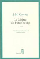 Le Maître de Pétersbourg, roman