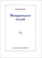 Monparnasse reçoit