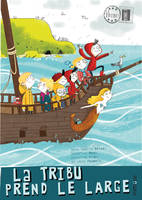 3, La Tribu prend le large - tome 3