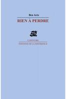 Rien à perdre, poèmes