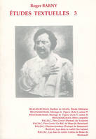 Études textuelles., 3, Études textuelles III, Beaumarchais, Balzac