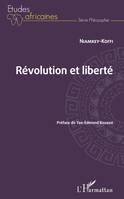 Révolution et liberté