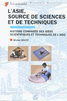 L'Asie, source de sciences et de techniques