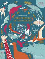 A Brief History Of Life On Earth /anglais