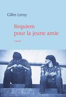 Requiem pour la jeune amie, Roman