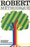 Le Robert Méthodique - Dictionnaire méthodique du Français actuel, dictionnaire méthodique du français actuel