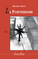 La Forteresse