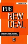 Pub new deal - pour un nouveau partenariat entre agences et annonceurs face à un marketing en mutation, pour un nouveau partenariat entre agences et annonceurs face à un marketing en mutation